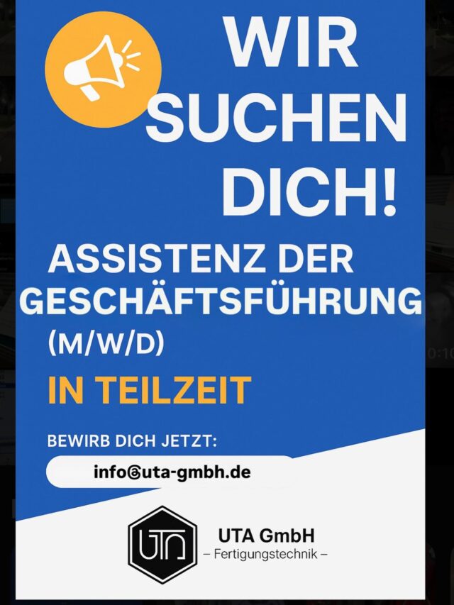 Als Assistenz der Geschäftsführung (m/w/d) in Teilzeit bist Du das organisatorische Herz der UTA GmbH 💙

Du sorgst dafür, dass im Hintergrund alles läuft – von Rechnungen & Materialbestellungen bis zur Kommunikation mit Kunden, Lieferanten und unserem Team.
Mit Deinem Organisationstalent, Deiner Zuverlässigkeit und Deiner freundlichen Art hältst Du der Geschäftsführung den Rücken frei 💪

✨ Deine Aufgaben:
📁 Organisation & Verwaltung
💬 Kommunikation mit Kunden, Lieferanten & Team
💸 Bearbeitung von Rechnungen & Kassenbelegen (DATEV)
📦 Materialbestellungen & Auftragsabwicklung
🕓 Unterstützung bei Personal- & Zeitdokumentation

🚀 Das bringst Du mit:
✅ Kaufmännische Ausbildung oder Erfahrung im Büro
✅ Strukturierte & selbstständige Arbeitsweise
✅ Gute PC-Kenntnisse (MS Office, idealerweise DATEV oder ERP-Systeme)
✅ Freude an Organisation & Teamarbeit

🌟 Wir bieten Dir:

Flexible Teilzeitregelung

Familiäres Umfeld mit kurzen Wegen

Abwechslungsreiche Aufgaben in einem modernen Fertigungsbetrieb

📩 Bewirb Dich jetzt: info@uta-gmbh.de

Wir freuen uns auf Dich! 🙌

#UTA #Fertigungstechnik #Assistenz #Teilzeitjob #Stellenanzeige #Karriere #Aschaffenburg #Zerspanung #Jobs #Teamwork #Organisation #Bürojob #Verwaltung
